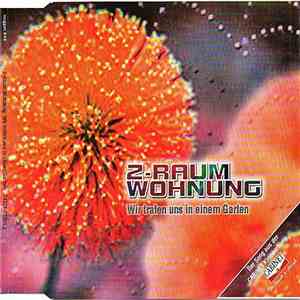 2-Raum Wohnung - Wir Trafen Uns In Einem Garten download mp3 flac