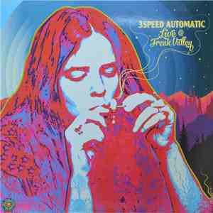 3Speed Automatic - Live @ Freak Valley download mp3 flac
