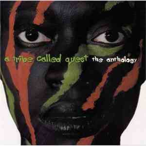 A Tribe Called Quest - The Anthology download free