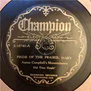 Aaron Campbell's Mountaineers - Pride Of The Prairie, Mary / Mother's Knee download mp3 flac