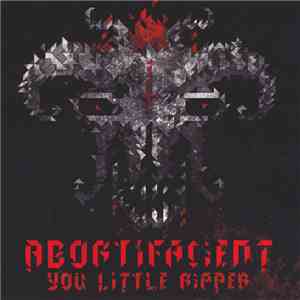 Abortifacient - You Little Ripper download mp3 flac