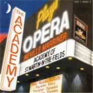 Academy Of St. Martin-in-the-Fields / Neville Marriner - Plays Opera download mp3 flac