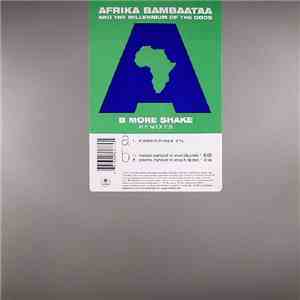 Afrika Bambaataa - B More Shake (Remixes) download mp3 flac