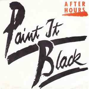 After Hours  - Paint It Black download free