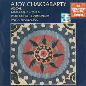 Ajoy Chakrabarty, Samar Saha - Ajoy Chakrabarty (Vocal) download mp3 flac