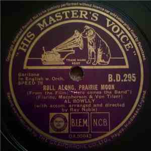 Al Bowlly - Roll Along, Prairie Moon / Red Sails In The Sunset download mp3 flac