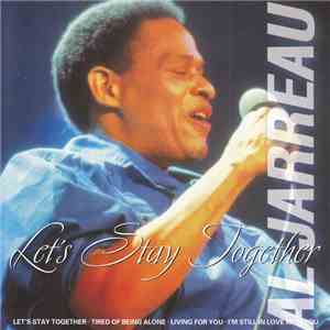 Al Jarreau - Let's Stay Together download mp3 flac