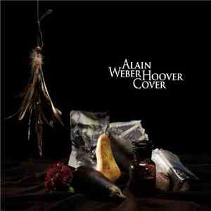 Alain Weber  - Hoover Cover download mp3 flac