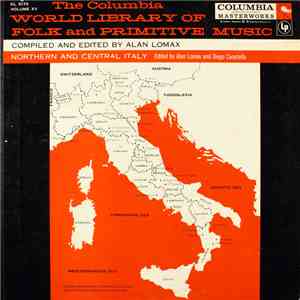 Alan Lomax, Diego Carpitella - Northern and Central Italy download free