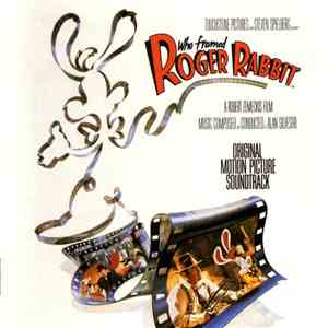 Alan Silvestri - Who Framed Roger Rabbit (Original Motion Picture Soundtrack) download mp3 flac