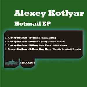 Alexey Kotlyar - Hotmail EP download free