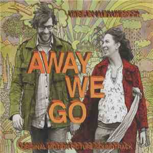 Alexi Murdoch, Various - Away We Go (Original Motion Picture Soundtrack) download mp3 flac