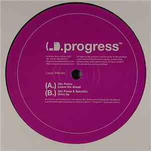 Alix Perez & Specific - Leave The Dread / Drive By download mp3 flac