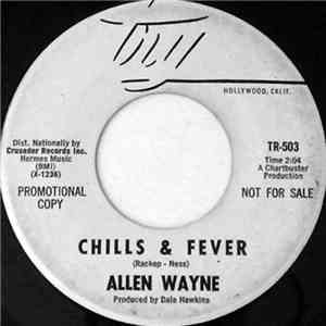 Allen Wayne - Chills & Fever / No download free