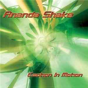 Ananda Shake - Emotion In Motion download free