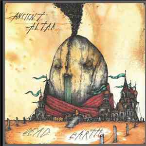 Ancient Altar - Dead Earth download mp3 flac
