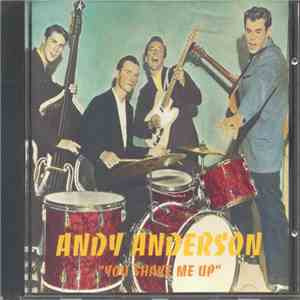 Andy Anderson  - You Shake Me Up download mp3 flac