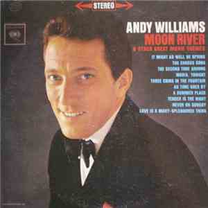 Andy Williams - Moon River And Other Great Movie Themes download mp3 flac