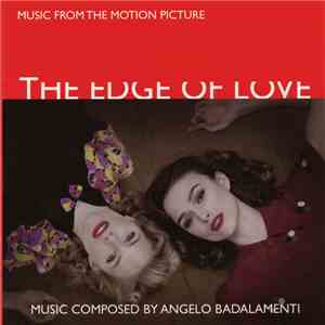 Angelo Badalamenti - Music From The Motion Picture Soundtrack - The Edge Of Love download mp3 flac
