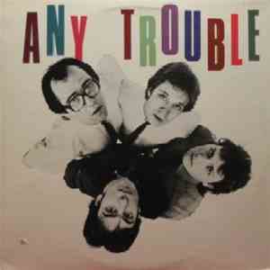 Any Trouble - Where Are All The Nice Girls download mp3 flac