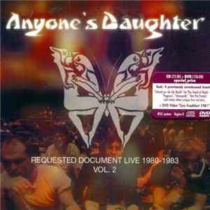 Anyone's Daughter - Requested Document Live 1980-1983 Vol.2 download mp3 flac