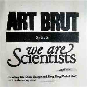 Art Brut / We Are Scientists - Split 5" download free