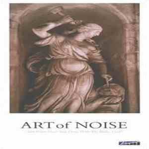 Art Of Noise - And What Have You Done With My Body, God? (Sampler) download mp3 flac