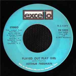 Arthur Freeman - Played Out Play Girl download mp3 flac