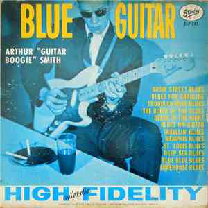 Arthur "Guitar Boogie" Smith - Blue Guitar download free