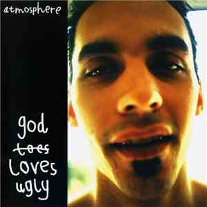 Atmosphere  - God Loves Ugly download mp3 flac