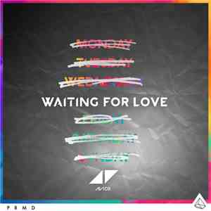 Avicii - Waiting For Love download free