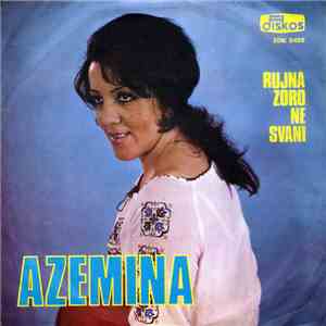 Azemina - Rujna Zoro Ne Svani download free