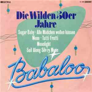 Babaloo - Die Wilden 50er Jahre download mp3 flac