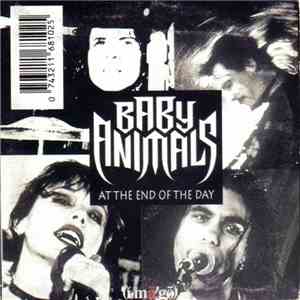Baby Animals - At The End Of The Day download free