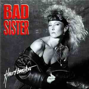 Bad Sister - Heartbreaker download mp3 flac