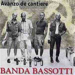 Banda Bassotti - Avanzo De Cantiere download mp3 flac