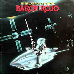 Barón Rojo - En Un Lugar De La Marcha download free