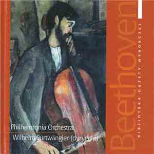 Beethoven - Philharmonia Orchestra Dyrygent Wilhelm Furtwängler - Wielcy Kompozytorzy - 7 download free