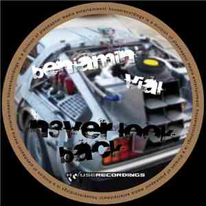 Benjamin Vial - Never Look Back download mp3 flac