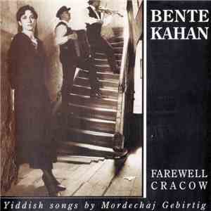 Bente Kahan - Farewell Cracow download mp3 flac