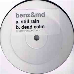 Benz & MD - Still Rain download free