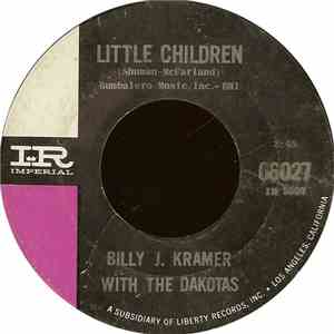 Billy J. Kramer With The Dakotas - Little Children / Bad To Me download mp3 flac