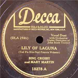Bing Crosby And Mary Martin - Lily Of Laguna / Wait Till The Sun Shines, Nellie download mp3 flac