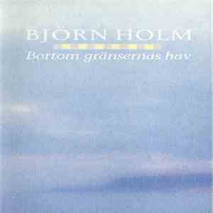Björn Holm - Bortom Gränsernas Hav download mp3 flac