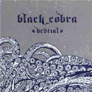 Black Cobra - Bestial download mp3 flac