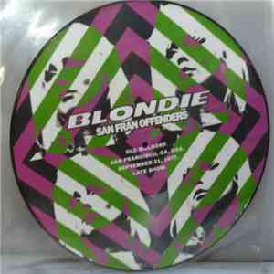 Blondie - San Fran Offenders download free
