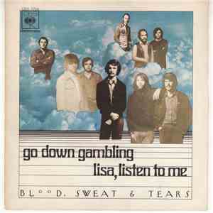 Blood, Sweat & Tears - Go Down Gamblin' download mp3 flac