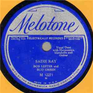 Bob Lester  And Bud Green  - Sadie Ray / Diamonds And Roses download mp3 flac
