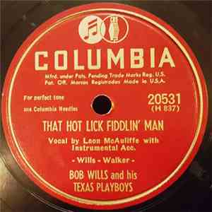 Bob Wills & His Texas Playboys - That Hot Lick Fiddlin' Man / Good Time Cake-Walk download mp3 flac