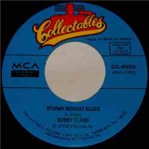 Bobby Bland - Stormy Monday Blues / Gotta Get To Know You download mp3 flac